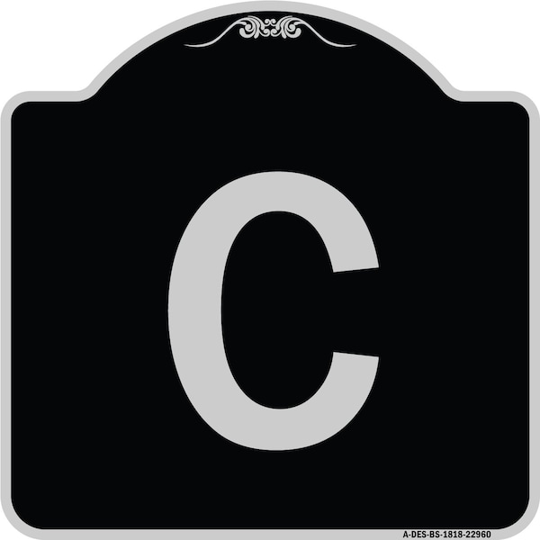 Signmission Sign with Letter C Heavy-Gauge Aluminum Architectural Sign, 18" x 18", BS-1818-22960 A-DES-BS-1818-22960 - main